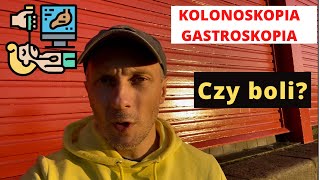 🛑Czy KOLONOSKOPIA I GASTROSKOPIA jest bolesna  Moje doświadczenia [upl. by Behm428]