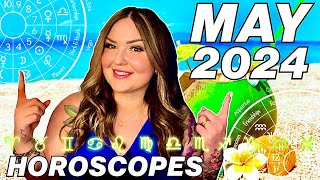 May 2024 Horoscopes  All 12 Signs [upl. by Madelene221]