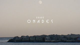 Ceaxe  Onades 🌊 Video Oficial [upl. by Oakie]