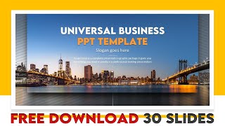 Free PPT Template for Universal Business 31 Slides [upl. by Annuahs]