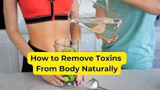 Weekly Detoxification How to Remove Toxins From Body Naturally weightlossmotivation [upl. by Enileoj]