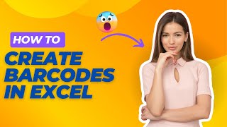 How to create barcodes in Excel that WORK  How to Create Barcode in Excel  Barcode in Excel [upl. by Cartwright835]