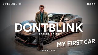 REVEALING MY FERRARI 812 COMPETIZIONE by CARLOS SAINZ  DONTBLINK EP9 SEASON THREE [upl. by Feodora]