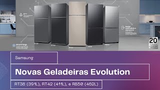 Novas Geladeiras Evolution Samsung RT38 RT42 e RB50 [upl. by Poucher]