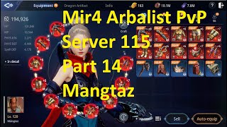 Mir4 Arbalist PvP montage Part 14 Server 115 PvP skills and combos PvP Arbalist build Mangtaz [upl. by Ijan]