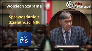 Wojciech Szarama  Sprawozdanie z działalności NIK [upl. by Fenella]