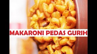 2 TAHAP CARA MEMBUAT MAKARONI GORENG PEDAS GURIH [upl. by Ajram]