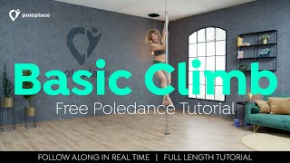 Pole Dance Beginner Tutorial Basic Climb  Deutsch  In Echtzeit trainieren » POLEPLACE [upl. by Victoir]