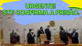 URGENTE STF CONFIRMA A PRISÃO Urgentestfconfirmaaprisao Lgbt noticias [upl. by Emily803]