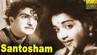 Santosham Full Movie HD  N T Rama Rao  Anjali Devi  Jamuna  Telugu Classic Cinema [upl. by Aihtnic398]