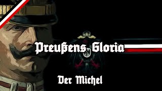 Preußens Gloria  Mit Text  With Lyrics  Der Michel  Karl Sternau [upl. by Ikuy]