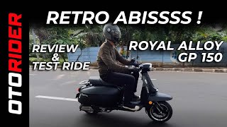 Skuter Retro Royal Alloy GP 150  Review dan Test Ride  Indonesia  OtoRider [upl. by Hsu65]