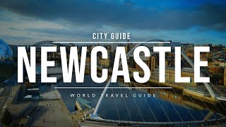 NEWCASTLE City Guide  England  Travel Guide [upl. by Nodnyl]