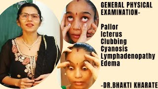 General Physical Examination DrBhakti Kharate medicine mbbs [upl. by Hamimej12]