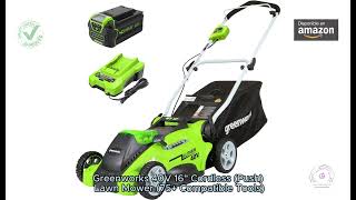 Greenworks 40V 16quot Cordless Push Lawn Mower 75 Compatible Tools 40Ah Battery [upl. by Derdle]