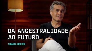 Sidarta Ribeiro Da ancestralidade ao futuro [upl. by Ambrosine]