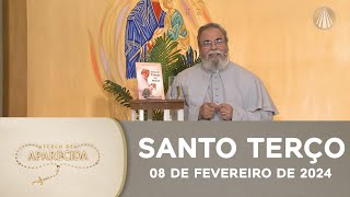 Terço de Aparecida com Pe Antonio Maria  08 de fevereiro de 2024 Mistérios da Luz [upl. by Lorant]