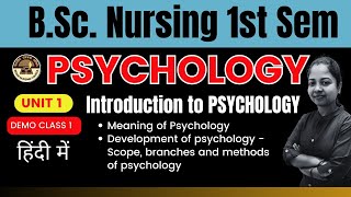 Class 1  UNIT 1  PSYCHOLOGY  BSc Nursing 1st Sem  BSc Nursing Online Classes [upl. by Kosaka]