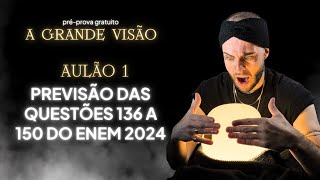 Previsão das Questões 136 a 150  MATEMÁTICA ENEM 2024 A GRANDE VISÃO [upl. by Airtina]