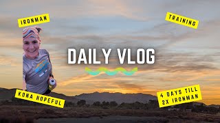 Daily VLOG 96 Ironman California countdown 4 days [upl. by Alegnat]