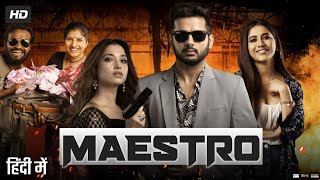 Maestro Full Movie In Hindi Dubbed  Nithiin  Tamanna Bhatia  Nabha Natesh  Review amp Facts HD [upl. by Alejandrina]