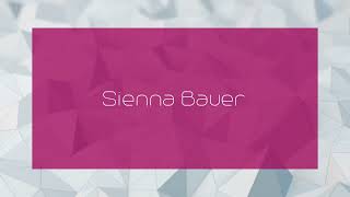 Sienna Bauer  appearance [upl. by Brock]