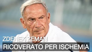 Zdenek Zeman ricoverato per ischemia condizioni attesa per il bollettino medico [upl. by Adniram]