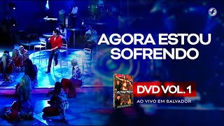 Calcinha Preta  Agora Estou Sofrendo AoVivoEmSalvador DVD Vol1 [upl. by Eylloh]