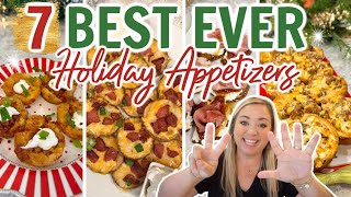 7 OF THE BEST HOLIDAY APPETIZERS EVER  MUST TRY PARTY FOOD  EASY APPETIZER RECIPES YOU WILL LOVE [upl. by Susanetta]