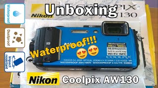 Unboxing Nikon Coolpix AW130 Waterproof Camera In English [upl. by Nalyad]