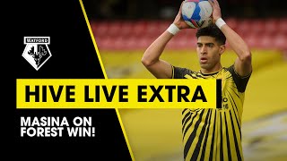 HIVE LIVE EXTRA  WATFORD 10 NOTTINGHAM FOREST  MASINA REACTS TO WINNER [upl. by Gross226]