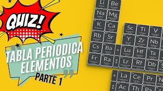 ☢️ ❗️ QUIZ TABLA Periódica ELEMENTOS ❗️ parte 1 ☢️ [upl. by Iggep]