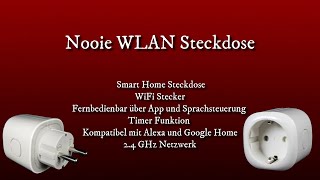 Nooie Smart Home Wlan Steckdosen einrichten und in der Praxis Test [upl. by Youngran]