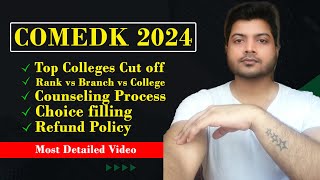 COMEDK Counselling 2024  Top COMEDK Colleges  Rank vs Branch  Choice Filling  Refund Policy [upl. by Ressan]