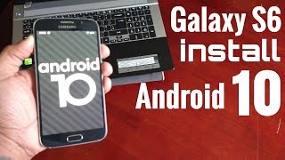 Samsung Galaxy S6 Install Android 10 Easy Tutorial Great Performance amp Battery Life [upl. by Kerat485]