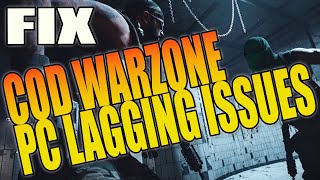 How To Fix Lagging Issues In Call Of Duty Warzone PC Tutorial [upl. by Enal]