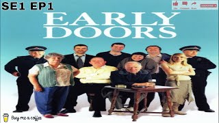 Early Doors 2003 SE1 EP1 [upl. by Dej]