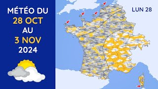 Météo du Lundi 28 Octobre au Dimanche 3 Novembre 2024 [upl. by Evelinn]