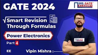 L4 GATE 2024 Preparation  GATE Power Electronics  GATE Revision  Vipin Mishra [upl. by Follansbee]