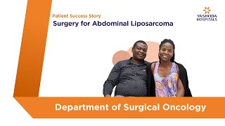 Surgery for Abdominal Liposarcoma  Yashoda Hospitals Hyderabad [upl. by Soigroeg]