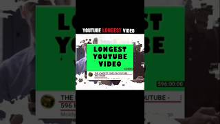 YouTube Longest Video  596 Hours video  facts amazingfacts shorts [upl. by Akima]