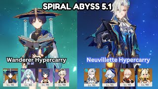 Wanderer Hypercarry and Neuvillette Hypercarry  Spiral Abyss Floor 12  Genshin Impact 51 [upl. by Aitas]