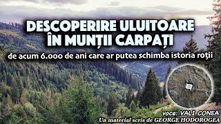 Descoperire uluitoare Munții Carpații de acum 6000 de ani care ar putea schimba istoria roții [upl. by Ellinej]