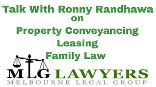 MLG Lawyer  Ronny Randhawa  Property Conveyancing  Leasing  Family Law  Radio Haanji 1674AM [upl. by Avid]