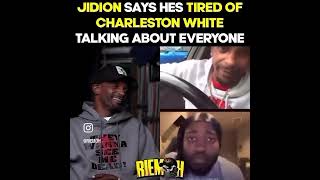 jidion says Hes tired of charlestonwhite talking about everyone [upl. by Cassilda464]