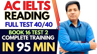 Academic IELTS Reading FULL TEST 4040  Book 16 Test 2 By Asad Yaqub [upl. by Sredna]