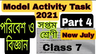 Class7 Science Model Activity Task part4 NEW Full Solve WBBSE [upl. by Karon]