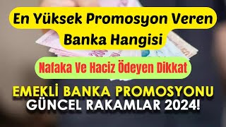 En Yüksek Emekli Maaş Promosyonu Veren Banka Bankaların Emekli Maaş Promosyonları [upl. by Warthman354]