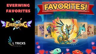 Everwing Favorite  new updates [upl. by Ecissej]