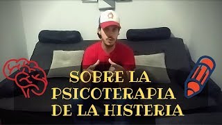 quotSobre la psicoterapia de la histeriaquot  Psicoanálisis Freud UBA [upl. by Wetzel661]